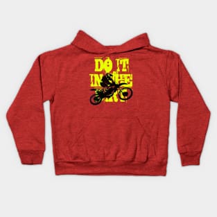 Do It In The Dirt Motorcross Silhouette Yellow Text Kids Hoodie